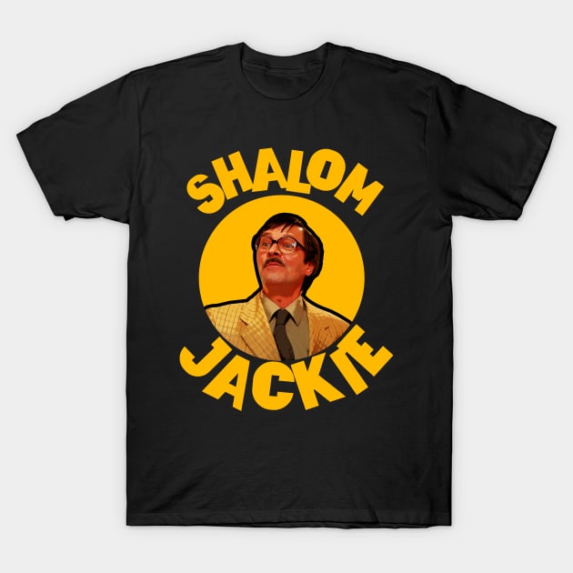 Shalom Jackie T-Shirt by Meta Cortex